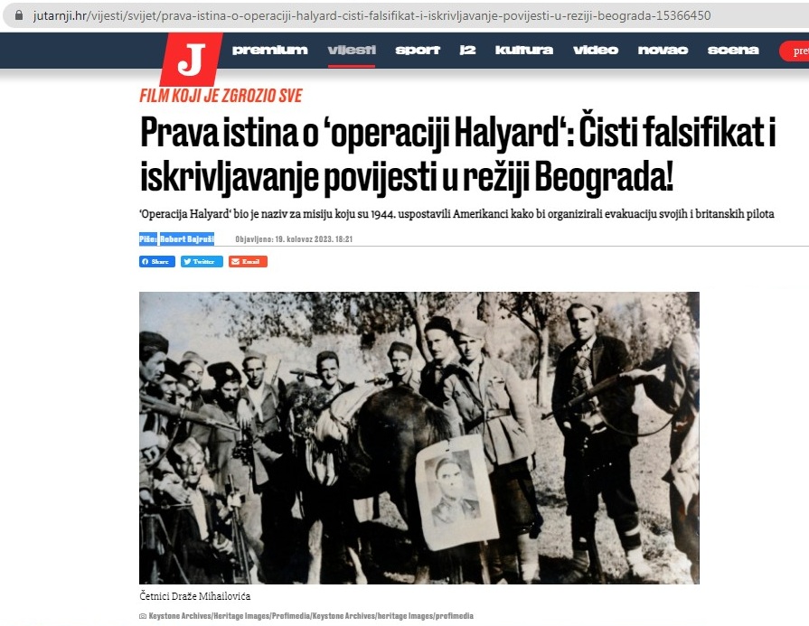 ‘OPERACIJI HALYARD‘: ČISTI FALSIFIKAT I ISKRIVLJAVANJE POVIJESTI U REŽIJI BEOGRADA!