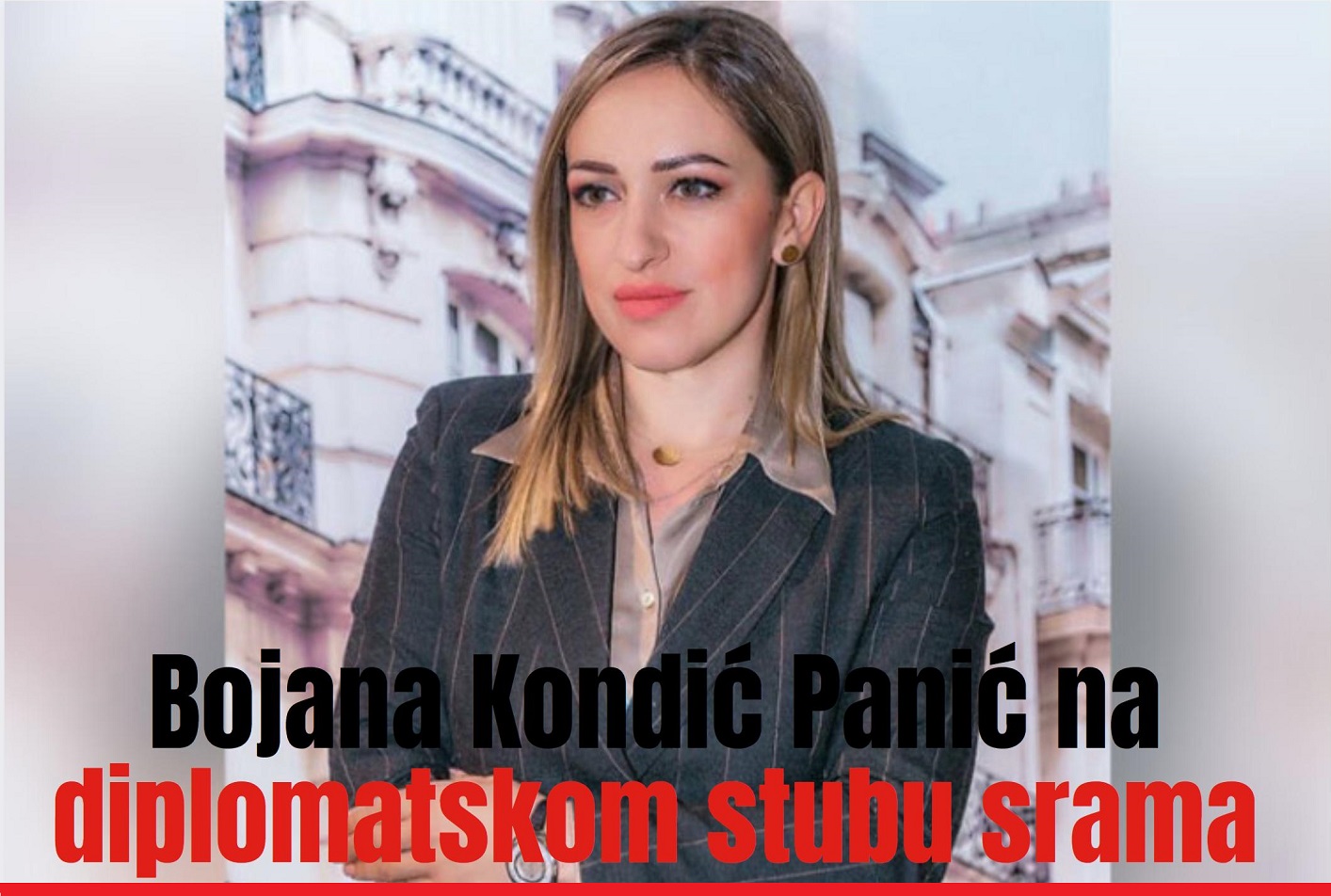 AMBASADORICA BIH U FRANCUSKOJ BOJANA KONDIĆ PANIĆ NA DIPLOMATSKOM STUBU SRAMA!